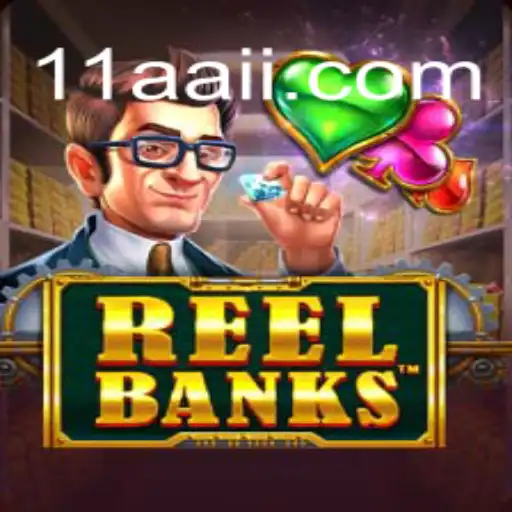Descubra o Fascinante Mundo do Jogo ReelBanks: Uma Aventura de Entretenimento